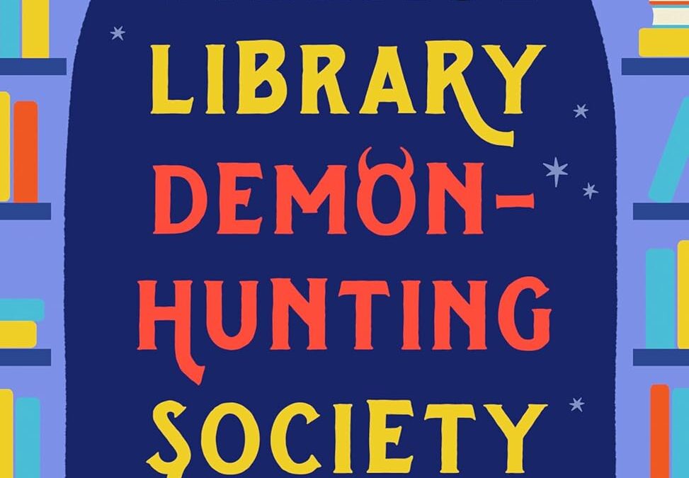 The Village Library Demon-Hunting Society