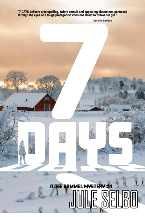 7 Days: A Dee Rommel Mystery
