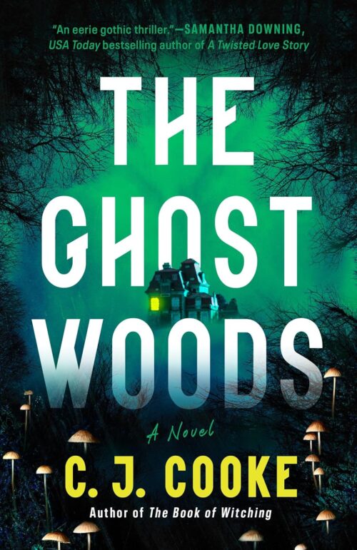 The Ghost Woods