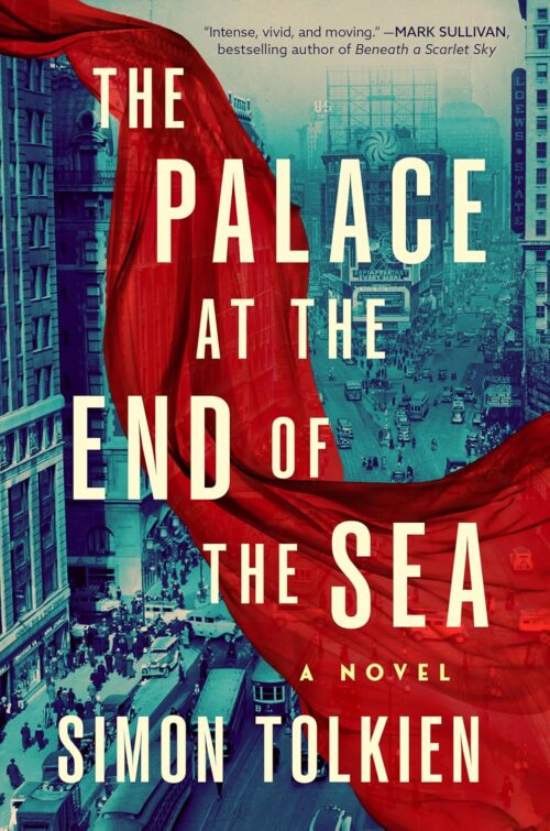 The Palace at the End of the Sea: A Novel (Theo Sterling)