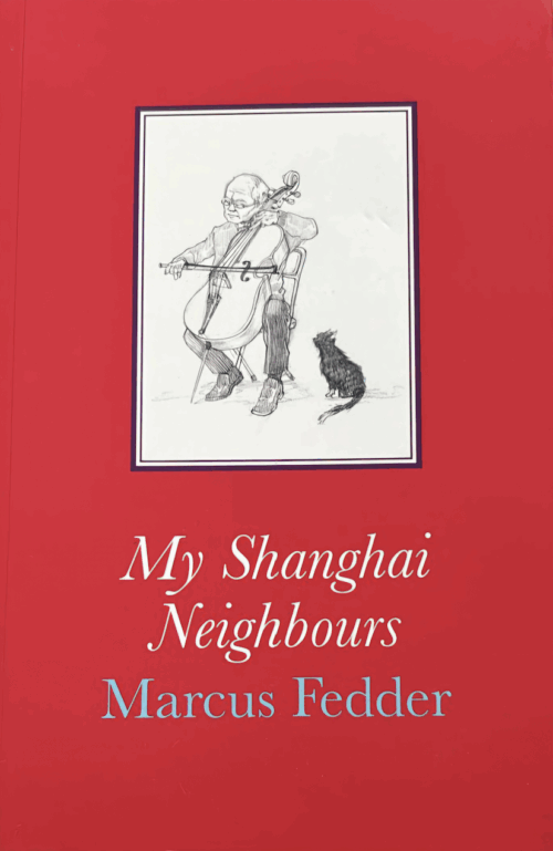 MY SHANGHAI NEIGHBOURS