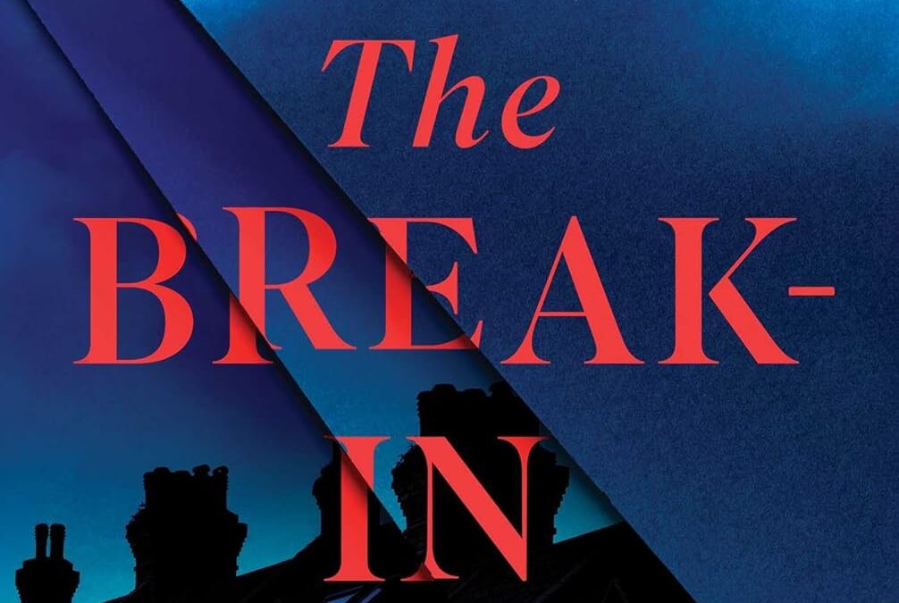 The Break-In