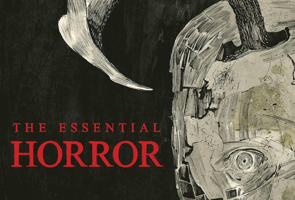 The Essential Horror of Joe R. Lansdale