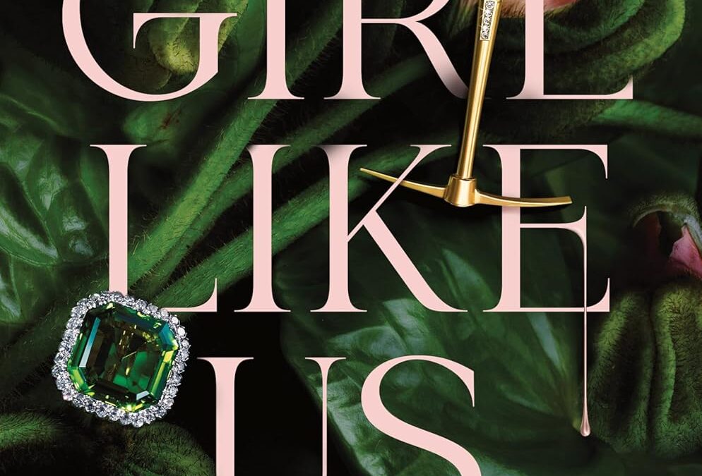 A Girl Like Us: A Novel