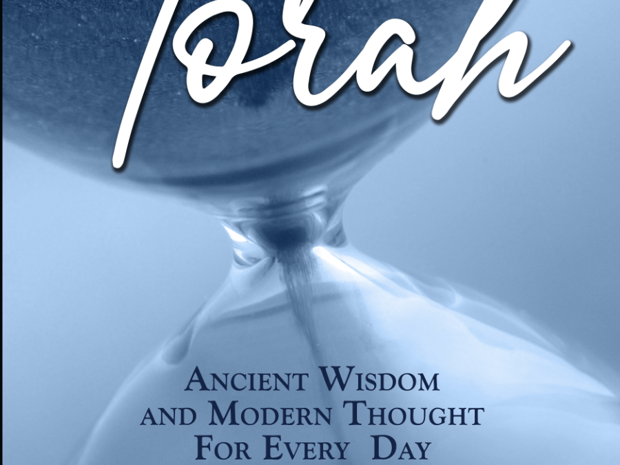 Two Minute Torah–Ancient Wisdom and Modern Thought for Every Day and Every Night